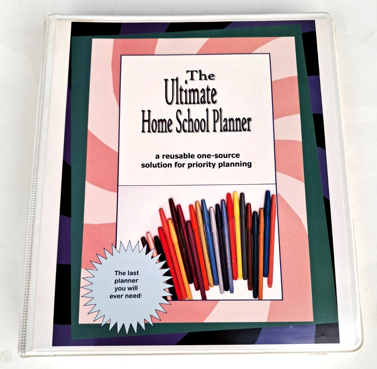 The Ultimate Home School Planner – 3 Ring Binder with Forms & Worksheets