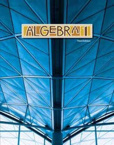 Algebra 1 Student Text (3rd Edition Copyright – Unknown Binding – Acceptable n