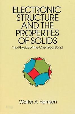 The Electronic Structure and the Properties of Solids: The 1859 Handbook for…