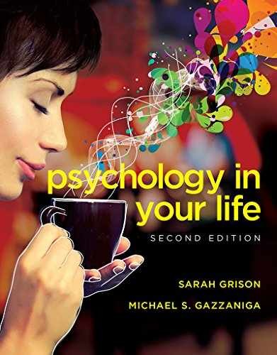 Psychology in Your Life – Paperback, by Grison Sarah; Gazzaniga – Acceptable n