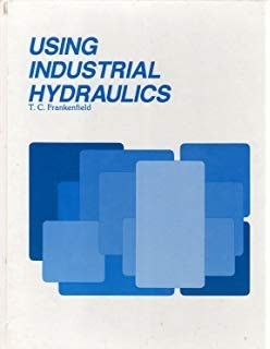 Using Industrial Hydraulics A State of the Art Textbook from Rexroth Worldwide H