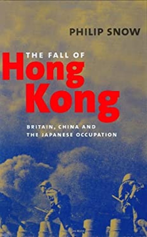 The Fall of Hong Kong : Britain, China, and the Japanese Occupati
