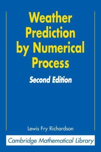 Weather Prediction by Numerical Process, Paperback by Richardson, Lewis F.; L…