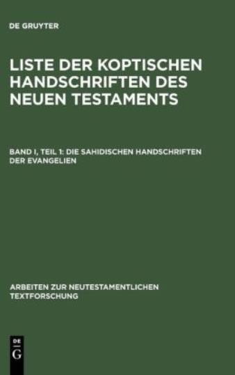 Die Sahidischen Handschriften Der Evangelien