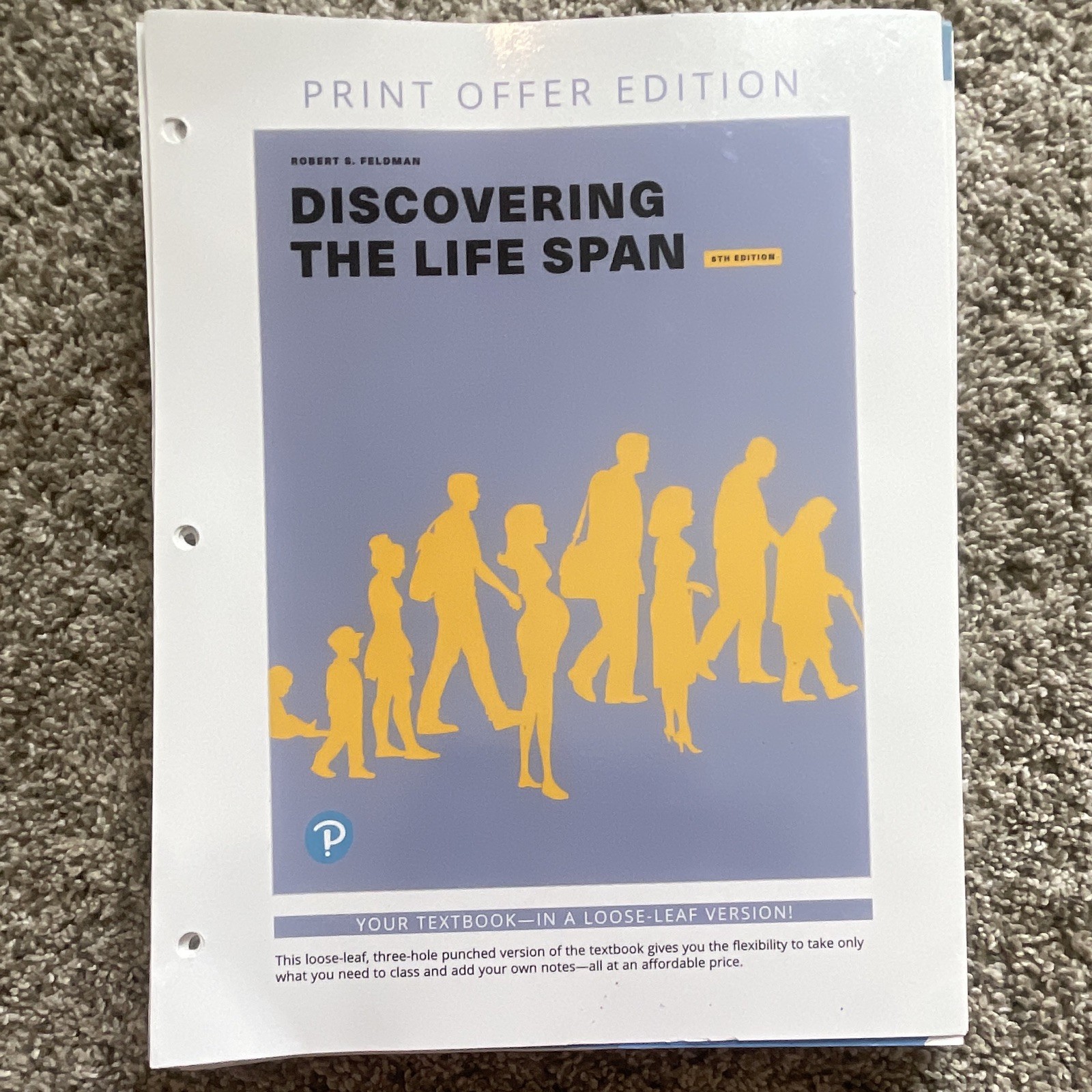Discovering the Life Span 5th Edition Loose-Leaf Textbook by Robert S. Feldman