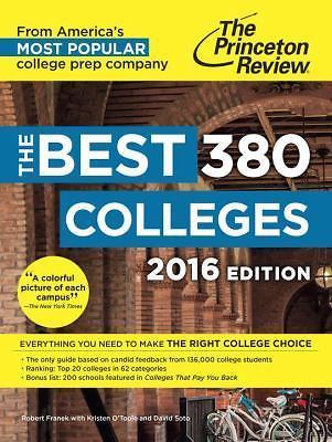 The Best 380 Colleges, 2016 Edition: Everything You Need to Make the Right…