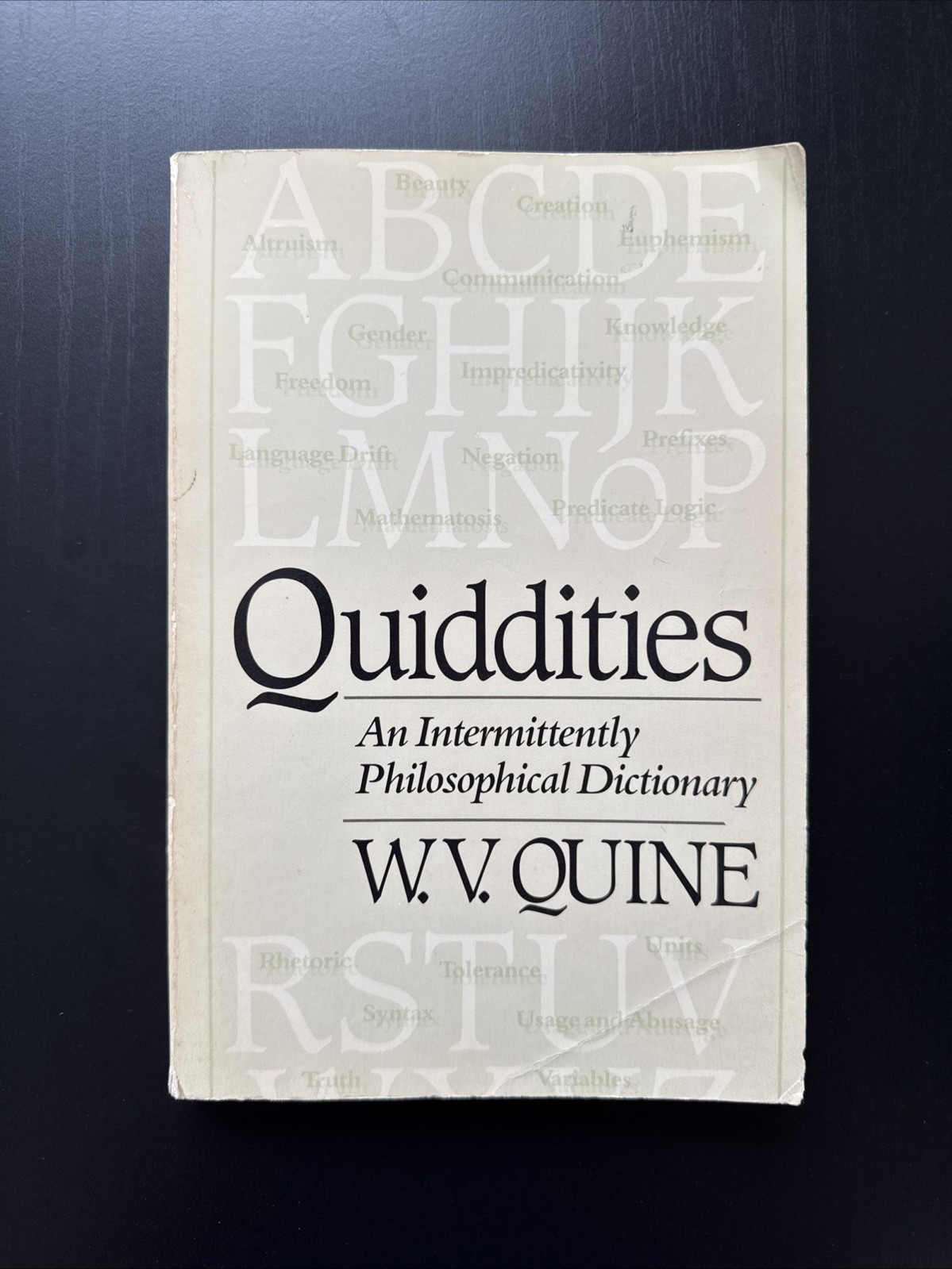 Quiddities: An Intermittently Philosophical Dictionary (1987) by W V Quine PB G-