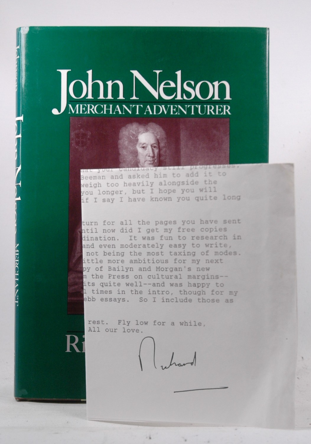 Signed First Edition Johnson, Richard R. – John Nelson, Merchant Adventurer: A L