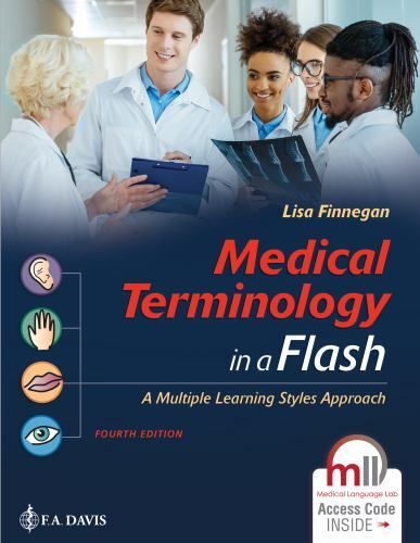 Medical Terminology in a Flash: A Multiple Learning Styles Approach: A…