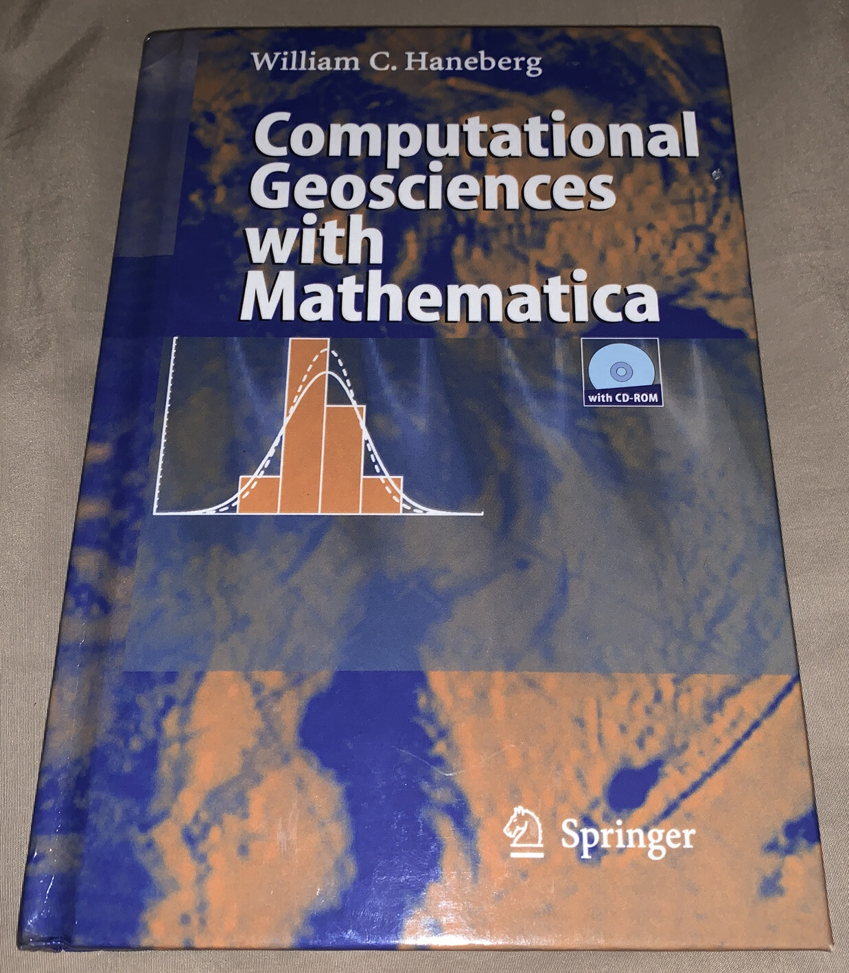 Computational Geosciences with Mathematica by William Haneberg HC Springer NO CD
