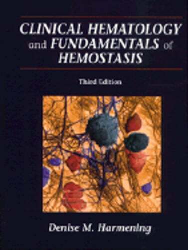 Clinical Hematology and Fundamentals of Hemostasis by Harmening: Used
