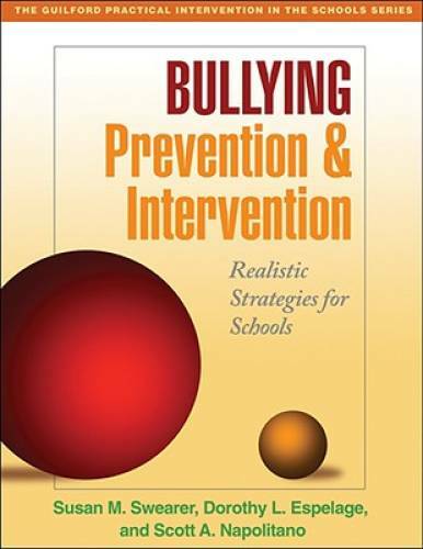 Bullying Prevention and Intervention: Realistic Strategies for Schools (T – GOOD