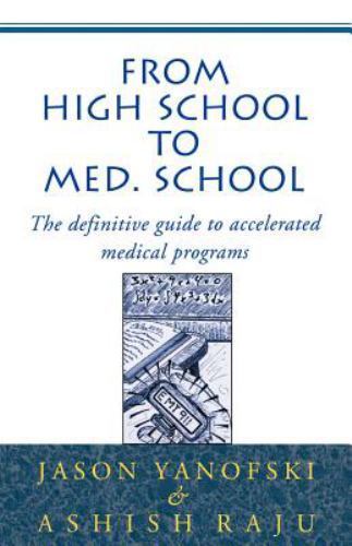 NEW BOOK From High School to Med School: The Definitive Guid
