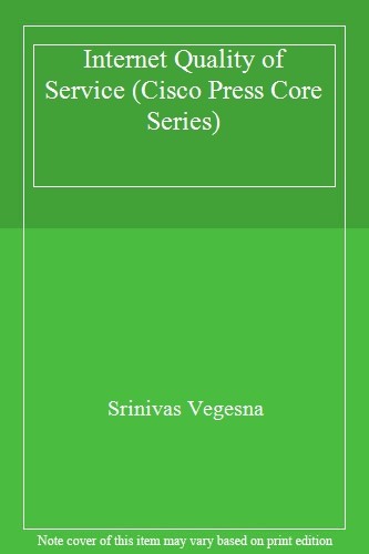 IP Quality of Service By Srinivas Vegesna