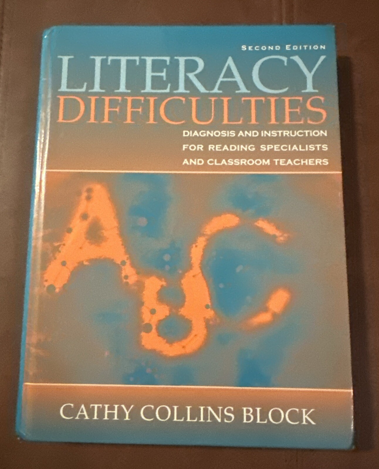Literacy Difficulties: Diagnosis and Instruction for Reading Specialists and