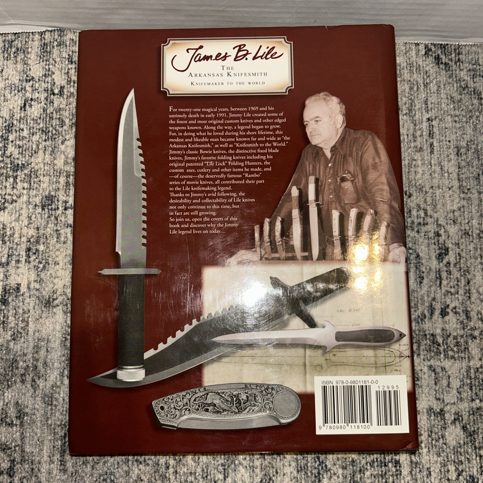James B. Lile: The Arkansas Knifesmith 2007 1st Edition HC DJ
