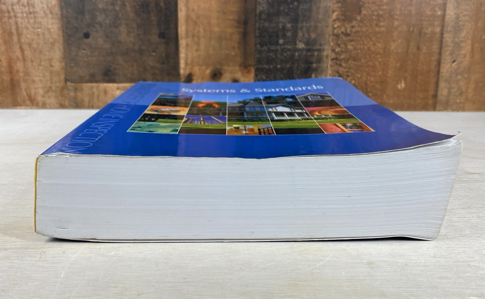 Principles of Home Inspection: Systems & Standards by Carson Dunlop Paperback