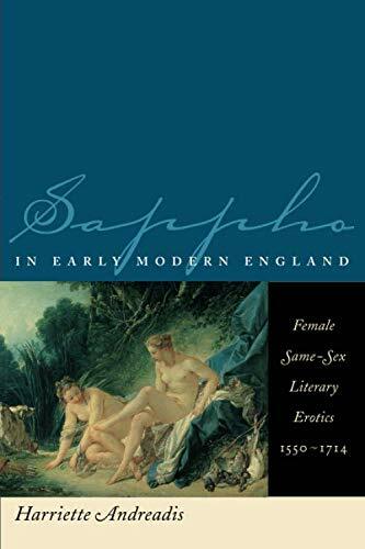 Sappho in Early Modern England: Female Same-s**, Andreadis+=
