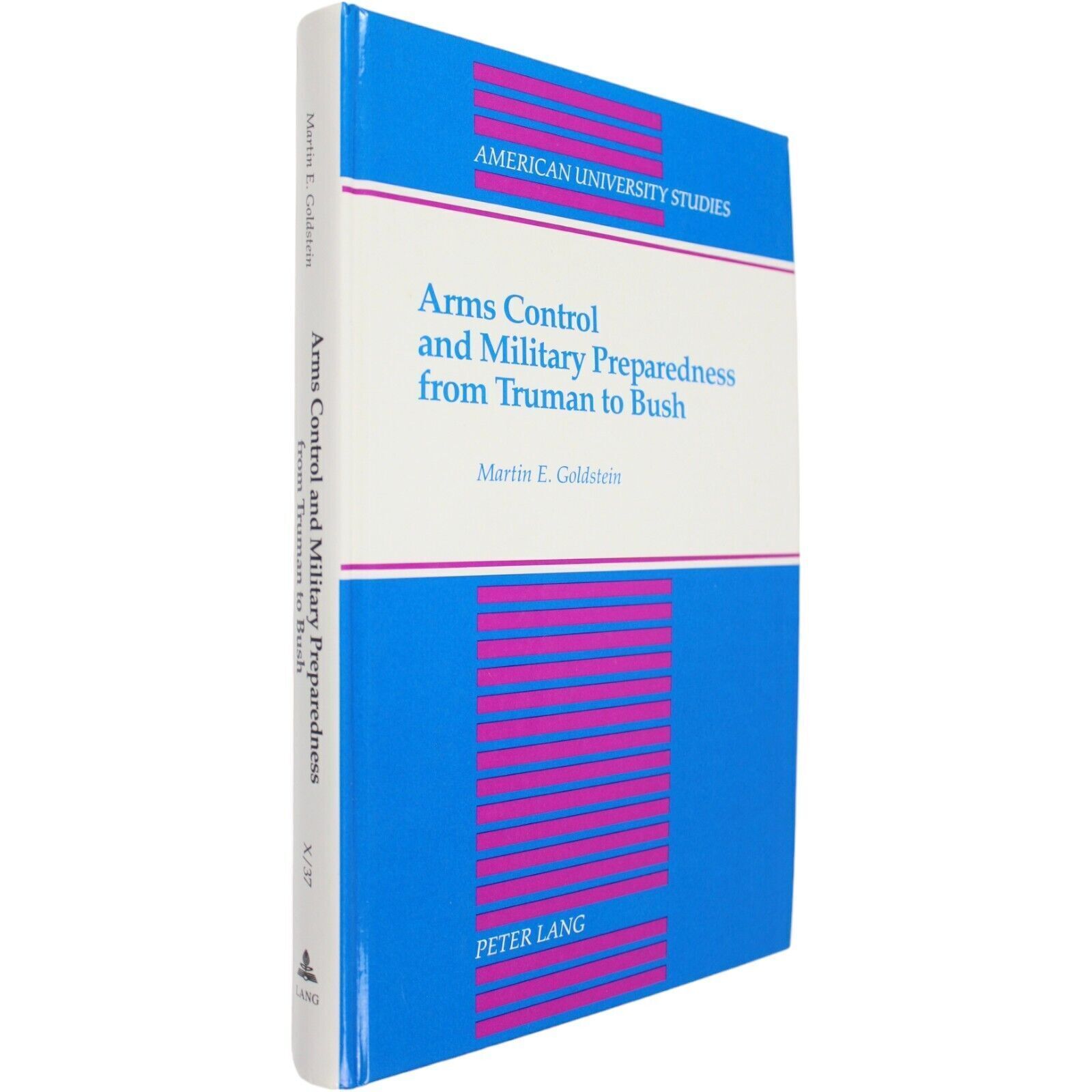 ARMS CONTROL US POLITICAL SCIENCE NATIONAL SECURITY MILITARY PREPAREDNESS COLD W