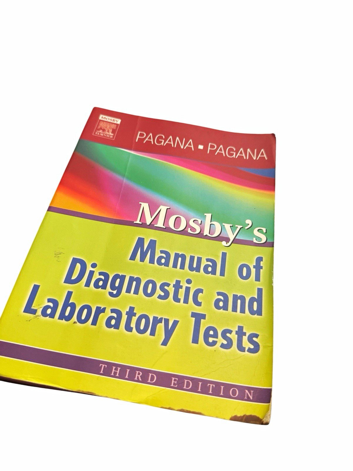 Mosby Elsevier Mosby’s Manual of Diagnostic & Laboratory Tests 3rd Ed 2009 PB