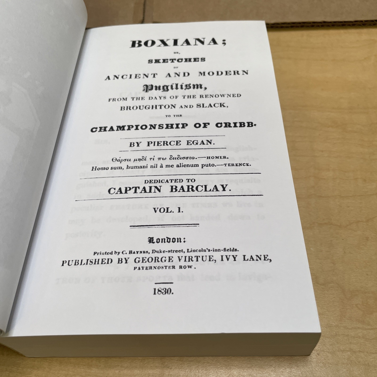 BOXIANA; OR, SKETCHES OF ANCIENT AND MODERN PUGILISM, FROM By Pierce Egan