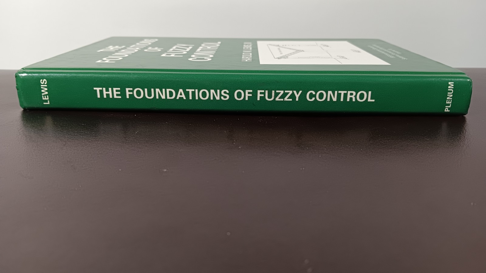 The Foundations of Fuzzy Control by Harold W. Lewis III HC 1997 Plenum Press