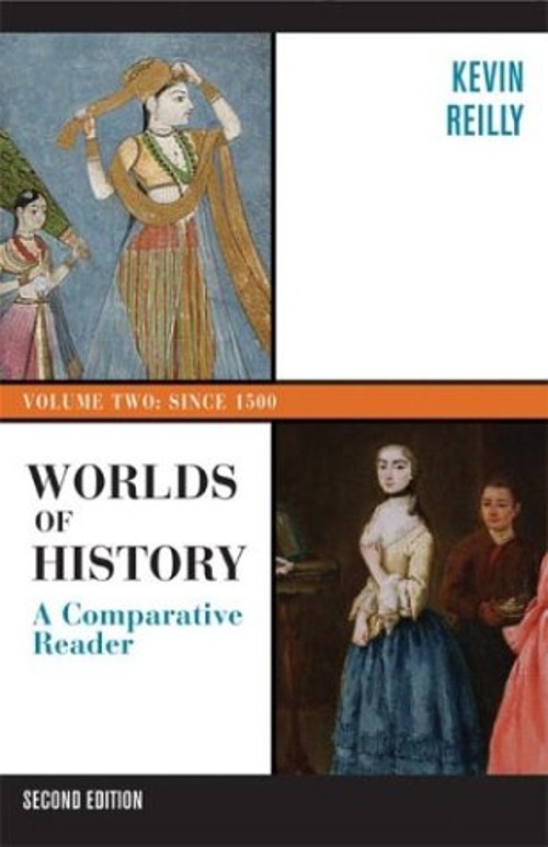 Worlds of History Vol.2 : Since 1400 Paperback Kevin Reilly