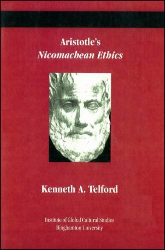 Aristotle’s Nicomachean Ethics by Aristotle