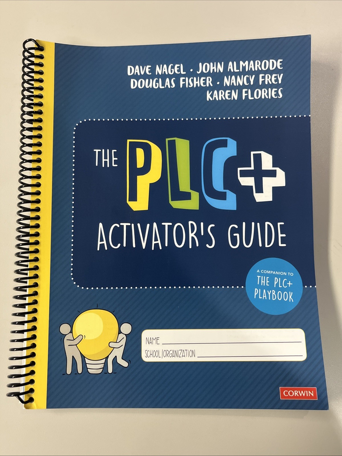 PLC+ Activator’s Guide by Douglas Fisher, John T. Almarode, Dave Nagel, Karen T.