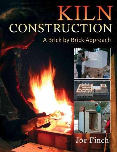 Kiln Construction: A Brick by Brick – Paperback, by Finch Joe – Very Good