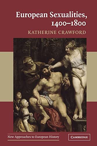 European s**ualities, 1400–1800 (New Approaches to European Hist