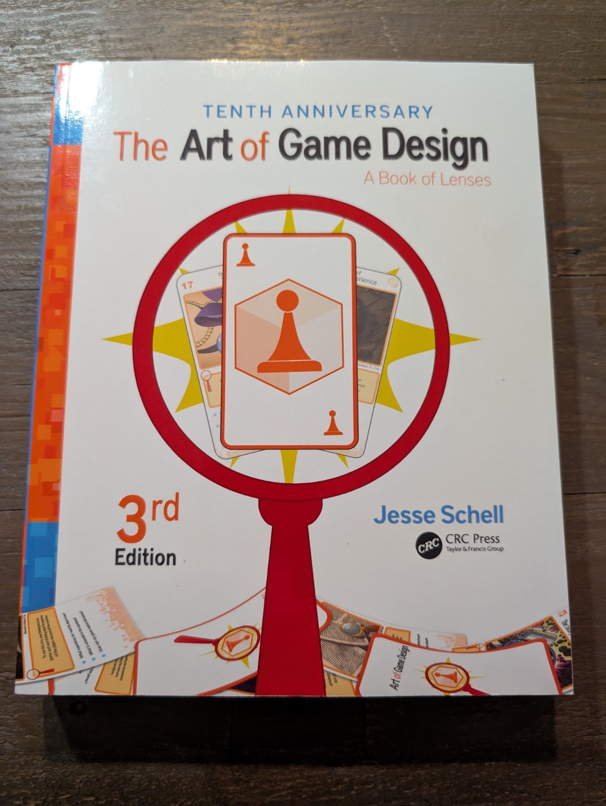 The Art of Game Design: A Book of Lenses, Third Edition