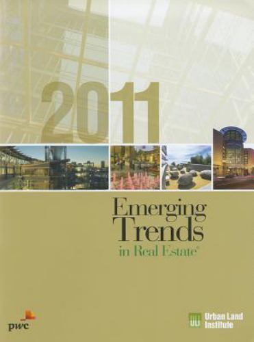Emerging Trends in Real Estate 2011, Paperback by Urban Land Institute (COR),…