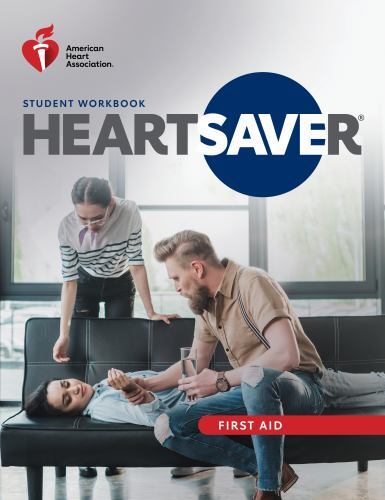 Heartsaver First Aid Student Manual by AHA