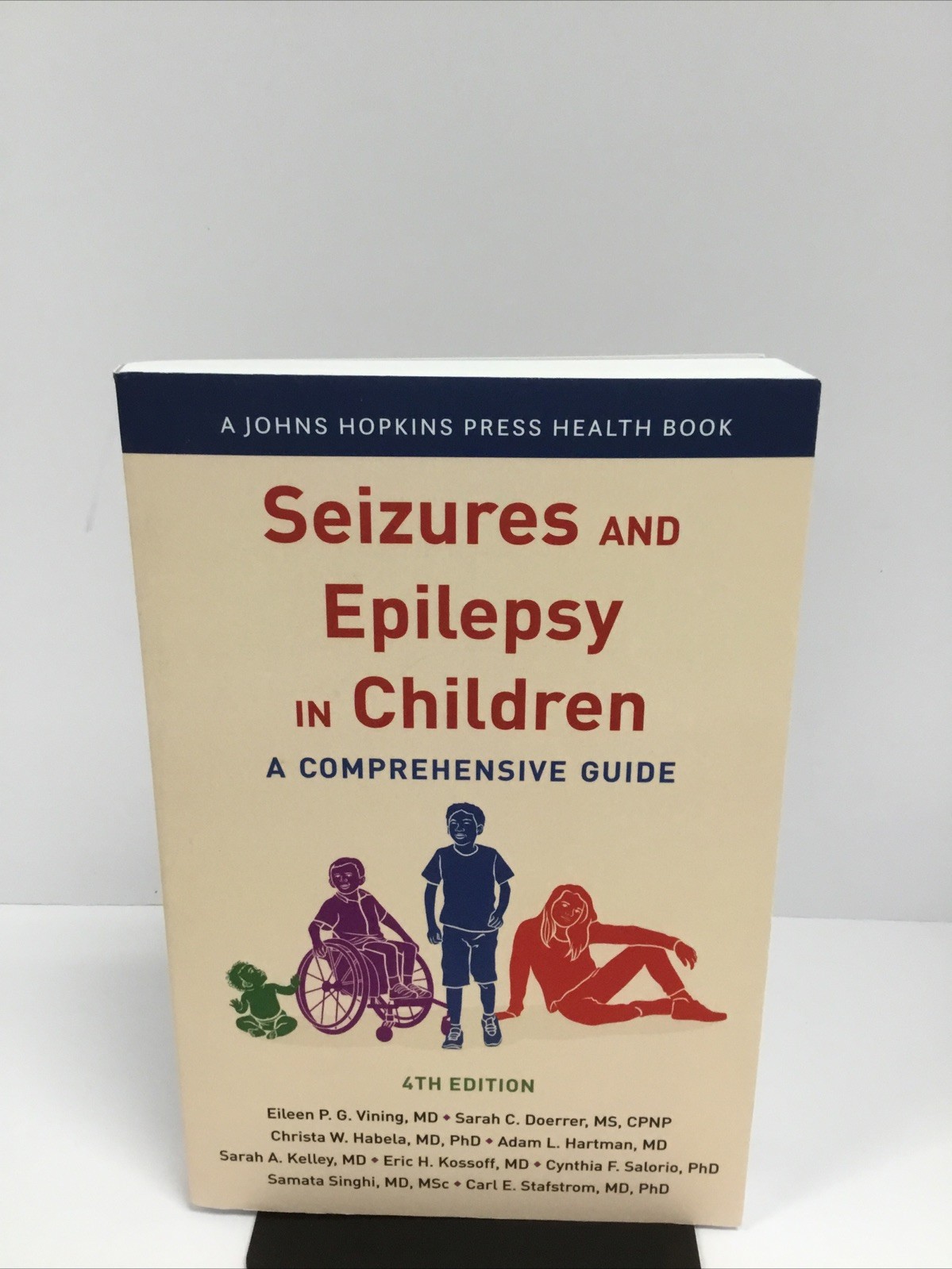 A Johns Hopkins Press Health Book Ser.: Seizures and Epilepsy in Children : A…