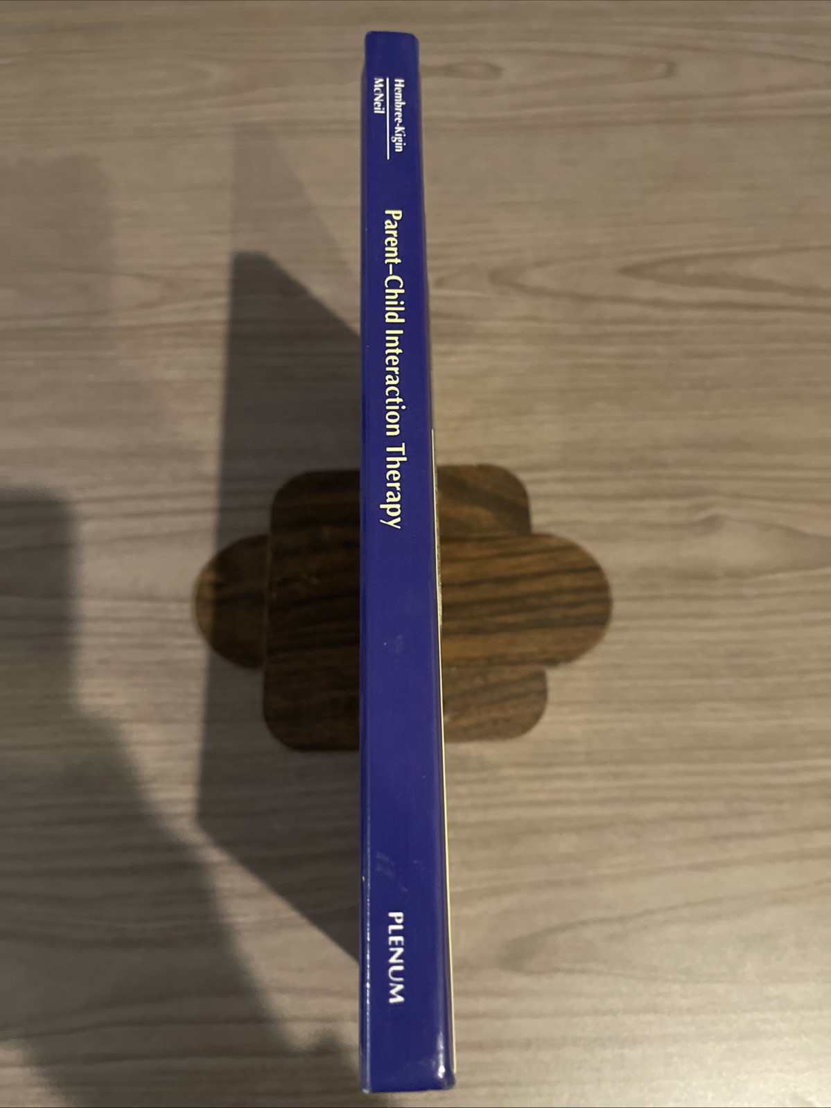 Parent-Child Interaction Therapy (Clinical Child Psychology Library), Toni L. He