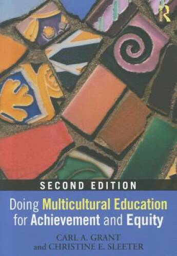 Doing Multicultural Education for Achievement and Equity – Paperback – GOOD