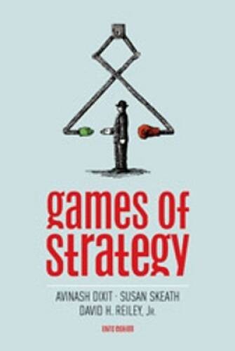 Games of Strategy (Third Edition) – Hardcover By Avinash Dixit – VERY GOOD