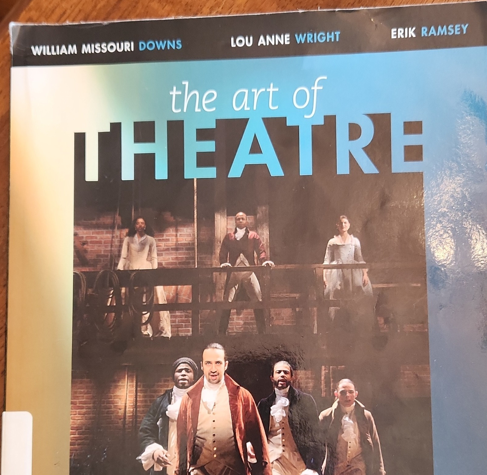 The Art of Theatre Textbook Theatre Performing Arts – Downs, Wright & Ramsey