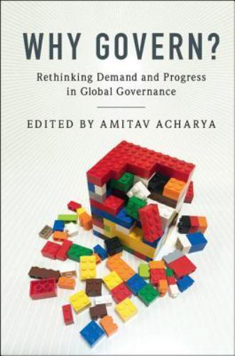 Why Govern?: Rethinking Demand and Progress in Global – paperback, 9781316621813