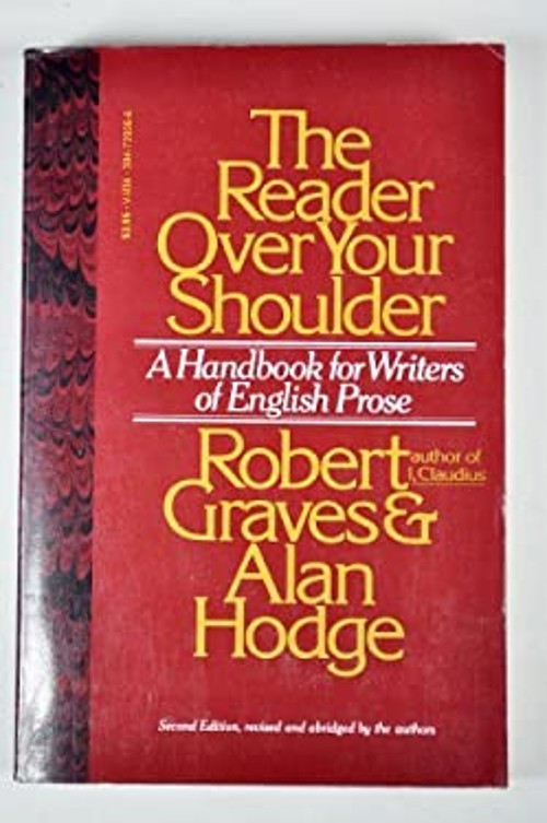 The Reader Over Your Shoulder : A Handbook for Writers of English