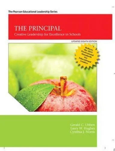 Principal, The: Creative Leadership – Hardcover, by Ubben Gerald; 9780134606989