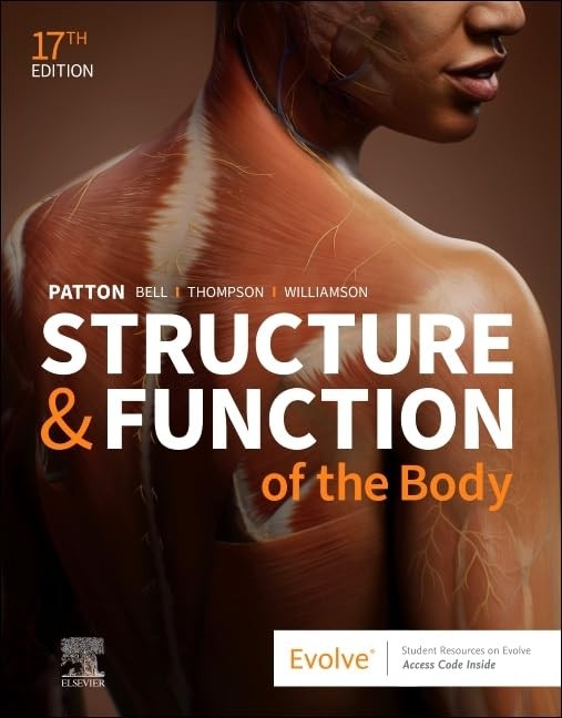 STRUCTURE & FUNCTION OF THE BODY – HARDCOVER: STRUCTURE & FUNCTION OF THE BODY –