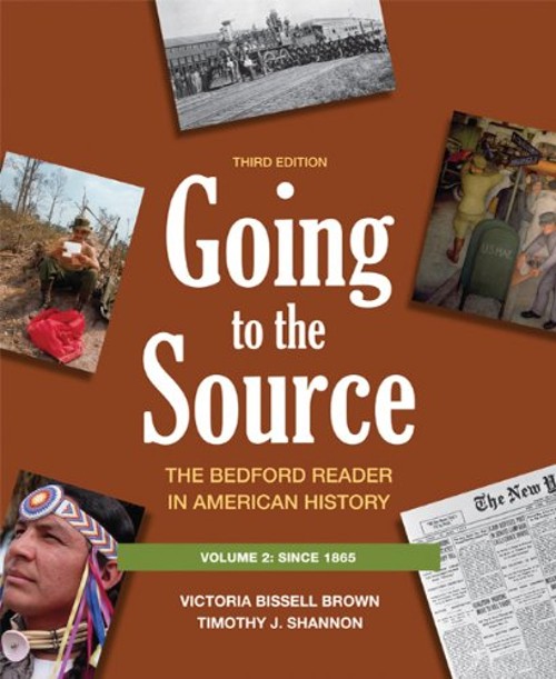Going to the Source, Volume II: Since 1865 Vol. 2 : The Bedford R