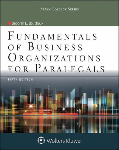 Fundamentals of Business Organizations for Paralegals by Bouchoux, Deborah E.