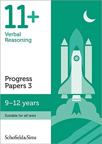 11+ Verbal Reasoning Progress Papers Book 3: KS2, Ages 9-12 by Patrick Berry The