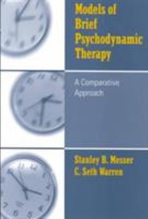 Models of Brief Psychodynamic Therapy : A Comparative Approach Pa