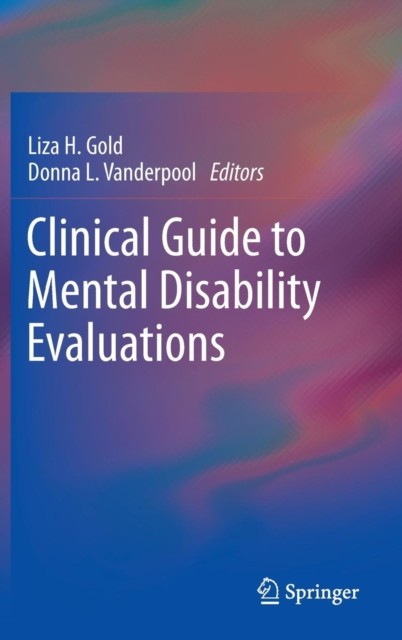 Gold – Clinical Guide to Mental Disability Evaluations – New hardback – X555z