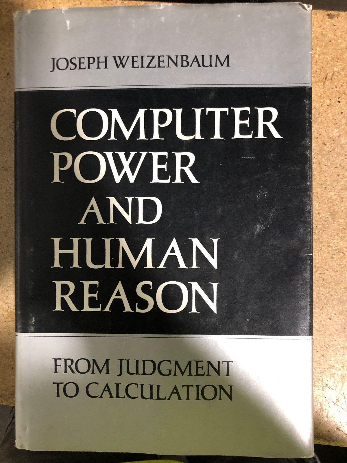 Computer Power and Human Reason-J Weizenbaum Hardcover HC 1976