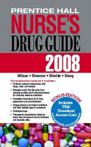 Prentice Hall Nurse’s Drug Guide 2008